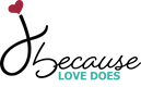 Just Because Love Does logo